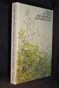 cover of Weeds of Crops and Gardens in Southern Africa