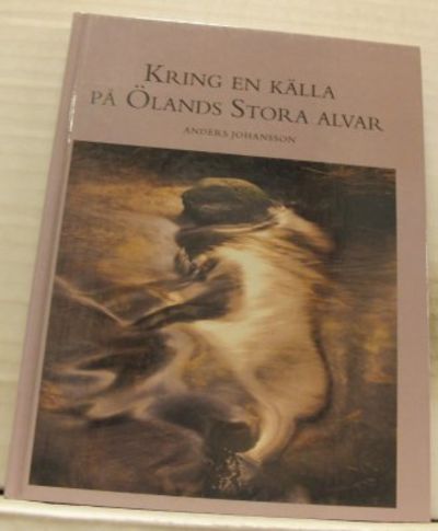 Kring en källa på Ölands Stora alvar.
