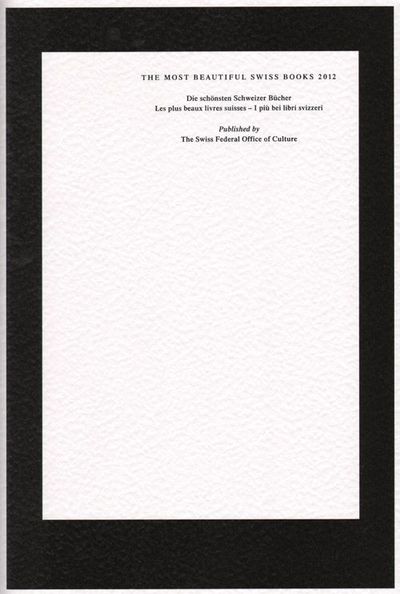 The Most Beautiful Swiss Books 2012 / Die…