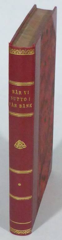 När vi sutto i vår bänk.