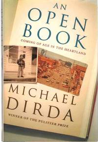 AN OPEN BOOK Coming of Age in the Heartland by Dirda, Michael - 2003