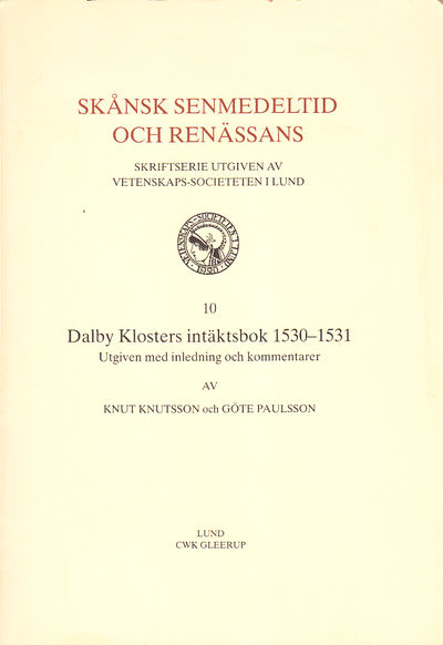 Dalby klosters intäktsbok 1530-1531. Utgiven med…