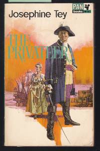 The Privateer by Tey, Josephine - 1967