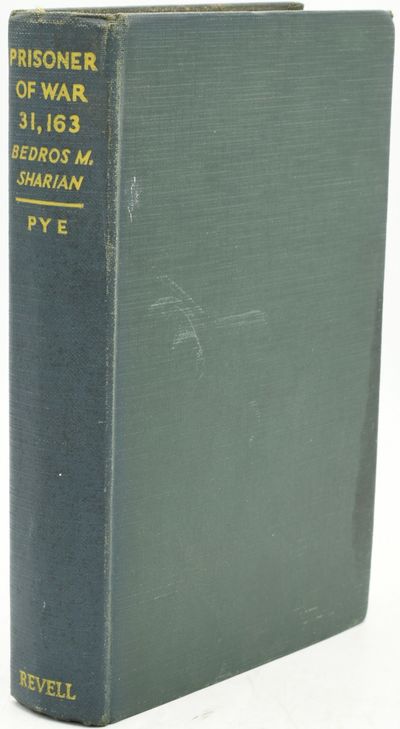 New York: Fleming H. Revell Company, 1938. First Edition. A World War I war journal which covers the...