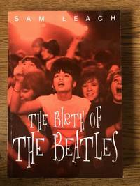 The Birth of the Beatles
