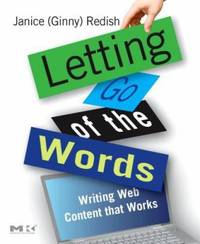 Letting Go of the Words : Writing Web Content That Works