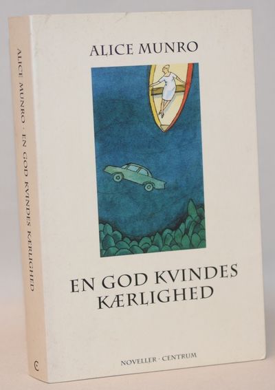 En god kvindes kærlighed - noveller.