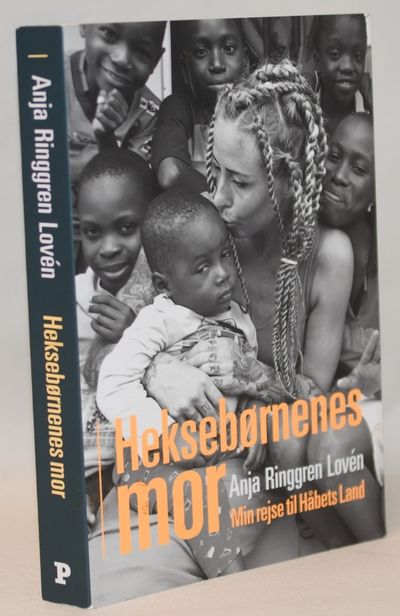 Heksebørnenes mor - Min rejse til håbets land.