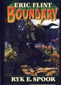 Boundary by Ryk E Eric; Spoor - First Edition - 2006 - from Parigi Books, ABAA/ILAB (SKU: 8227)