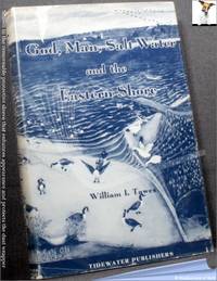 God Man Salt Water And The Eastern Shore