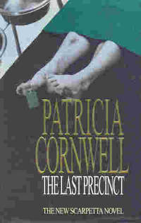 The Last Precinct by Patricia Cornwell - First edition - 2000 - from The Glass Key (SKU: 82329)