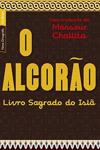 O Alcorão (Em Portuguese do Brasil)