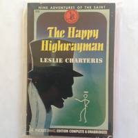 the Happy Highwayman by leslie charteris - 1945