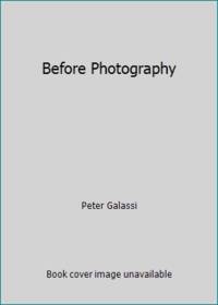 Before Photography
