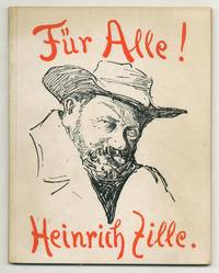 Für Alle: Ernstes und Heiteres von Heinrich Zille