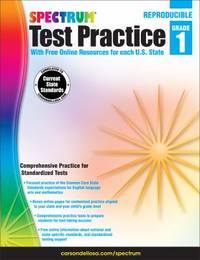 Spectrum Grade 1 Test Practice Workbook—1st Grade Math and English Language Arts Reproducible,...