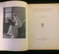 JACQUES LOUIS DAVID AND THE FRENCH REVOLUTION