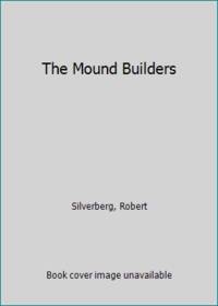 image of The Mound Builders