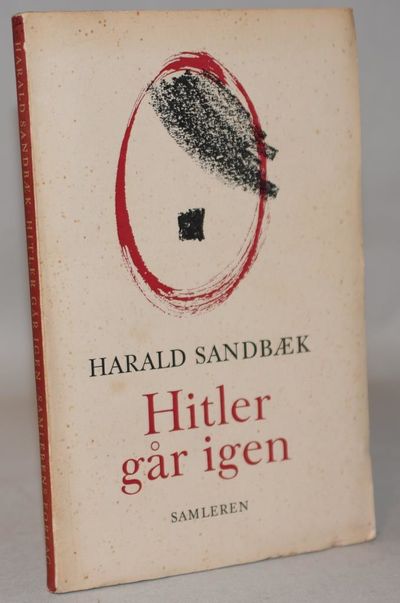 Hitler går igen. Udvalg af kronikker.