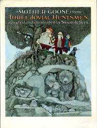 image of Three Jovial Huntsmen: A Mother Goose Rhyme