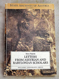 Letters from Assyrian and Babylonian Scholars (State Archives of Assyria)