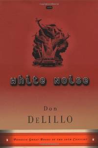 image of White Noise (Penguin great books of the 20th century)