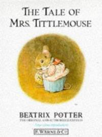 The Tale of Mrs. Tittlemouse (Peter Rabbit)