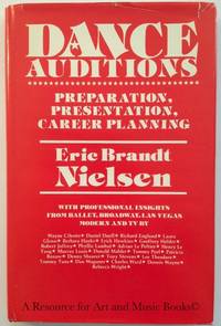 Dance auditions: Preparation, presentation, career planning