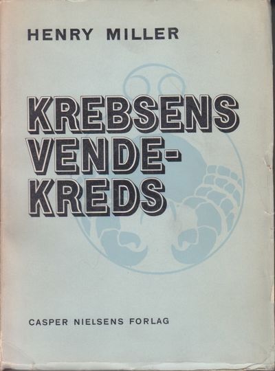 Krebsens vendekrets. Oversat af Jørgen…
