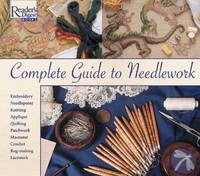 Complete Guide To Needlework