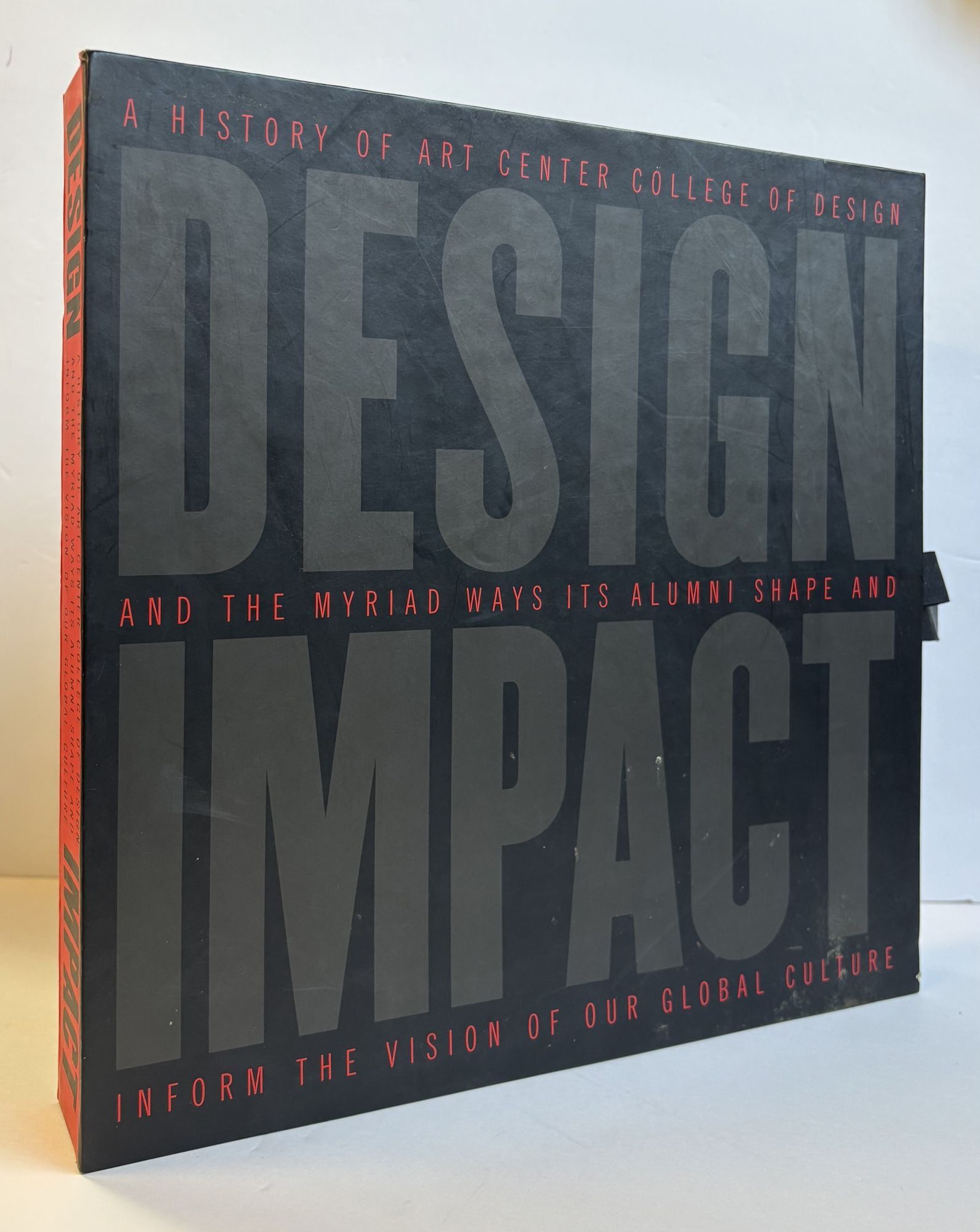 DESIGN IMPACT: A HISTORY OF ART CENTER COLLEGE OF