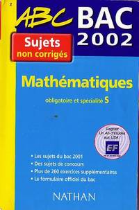 ABC Bac 2002 mathématiques S non corriges