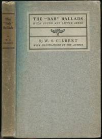 image of The "Bab" Ballads: Much Sound & Little Sense