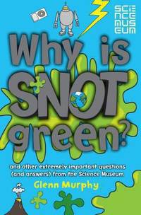 Why Is Snot Green?