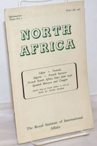image of North Africa: Libya-Tunisia-Algeria-French Morocco-French North Africa Since June 1940-Spanish Morocco and Tangier, Sketch Map of North Africa-List of Books for Further Reading