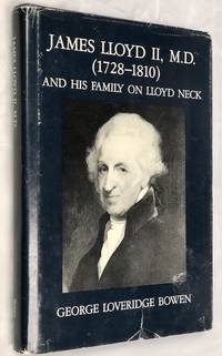 James Lloyd II, M.D., 1728-1810, and his family on Lloyd Neck by George Loveridge Bowen - 1988