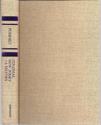 Colonial New Jersey;: A history (A History of the American colonies)