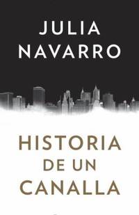 Historia de un Canalla