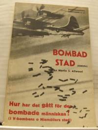 Bombad stad. En sammanfattning av den…