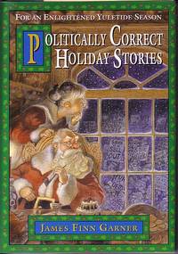 image of Politically Correct Holiday Stories For an Elightened Yuletide Season
