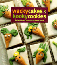 Wacky Cakes & Kooky Cookies