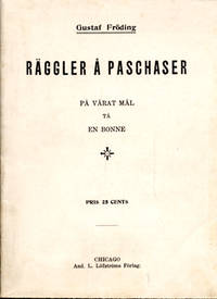 Räggler å paschaser. På vårat mål tå en bonne.