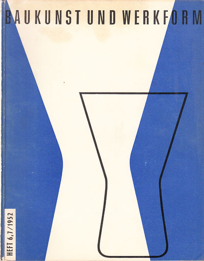 Baukunst und Werkform. Heft 6-7/1952. Eine…
