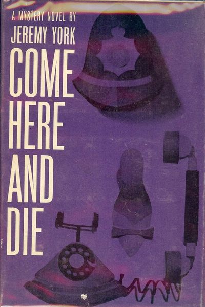 COME HERE AND DIE