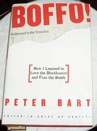 cover of Boffo! How I Learned to Love the Blockbuster and Fear the Bomb