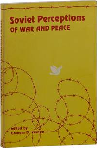 Soviet Perceptions of War and Peace
