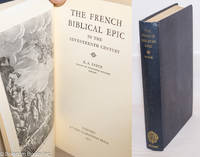 The French Biblical Epic in the Seventeenth Century