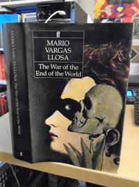 The War of the End of the World by Mario Vargas Llosa - First UK Edition - 1985 - from Dreadnought Books (SKU: 28023)