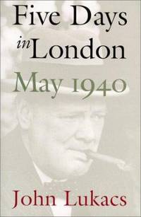 Five Days in London : May 1940