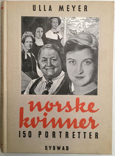Norske kvinner. 150 portretter